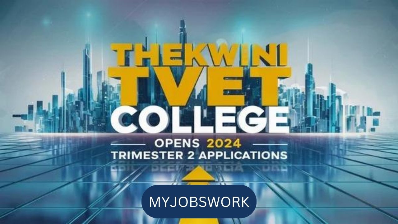 THEKWINI TVET COLLEGE IS OPEN FOR 2024